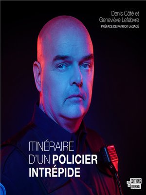 cover image of Itinéraire d'un policier intrépide